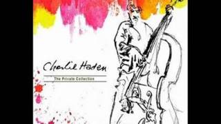 Charlie Haden - Nardis