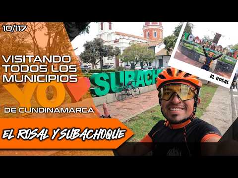 El Rosal y Subachoque | Dos municipios una HISTORIA | Todos los MUNICIPIOS de CUNDINAMARCA