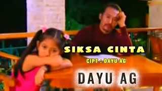 Download lagu SIKSA CINTA / DAYU AG ! VIDEO LIRIK mp3 Download lagu SIKSA CINTA / DAYU AG ! VIDEO LIRIK mp3