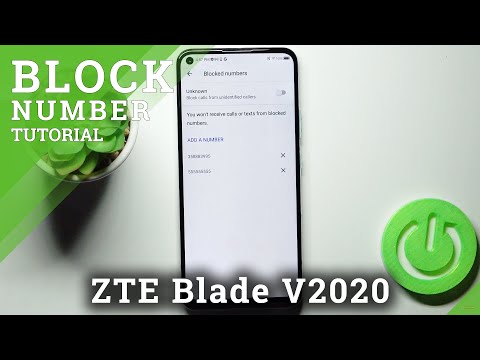 How to Block Number on ZTE Blade V2020 – Block Calls