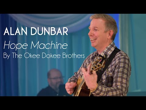 Alan Dunbar Sings Hope Machine by The Okee Dokee Brothers