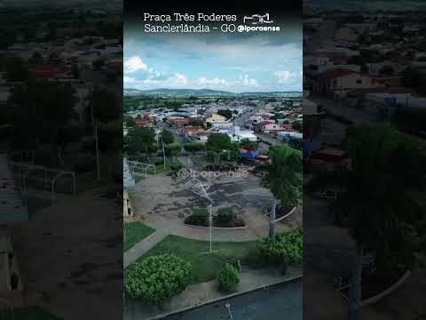 SANCLERLÂNDIA GOIÁS, PROJETO VISÃO AÉREA - PRAÇA TRES PODERES.