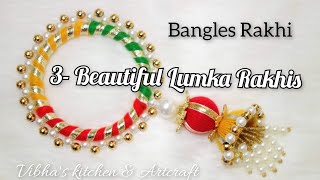 3 beautiful bangle lumba rakhi | Rakhi for ladies | How to make pom pom rakhi at home | fancy bangle