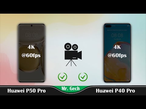 The Huawei P40 Pro vs Huawei P50 Pro Full Comparison