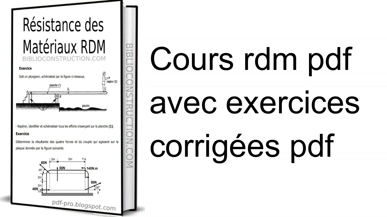Cours rdm pdf avec exercices corrigées