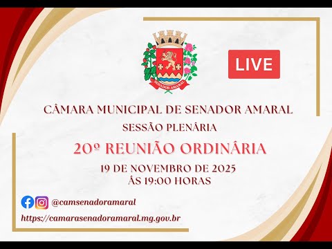 20ª Reunião Ordinária da Câmara Municipal de Senador Amaral MG