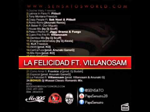 Sensato - La Felicidad Ft. Villanosam