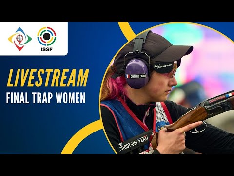Livestream - Trap Women Final - ISSF Junior World Cup New Delhi, India