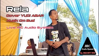 Download lagu Lagu aceh Rela - Yudi Abar | cover @ircaudiosystem3812 mp3