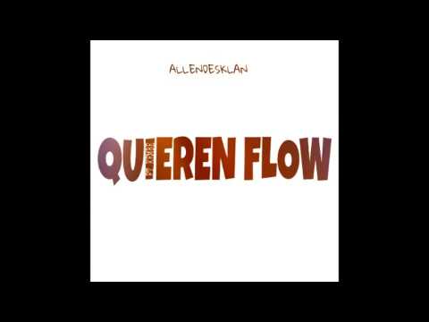 Allendesklan/Quieren flow