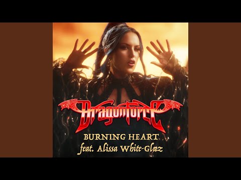 Burning Heart (feat. Alissa White-Gluz)