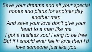 Jerry Reed - Save Your Dreams Lyrics