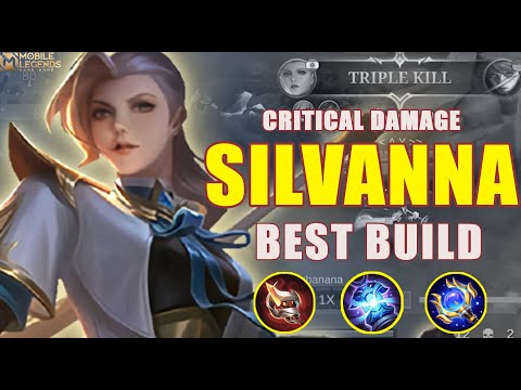 SILVANNA ONE SHOT = TRIPLE KILL!!! - Silvanna Best build 2022 - Silvana Top 1 Global Build  ~ MLBB