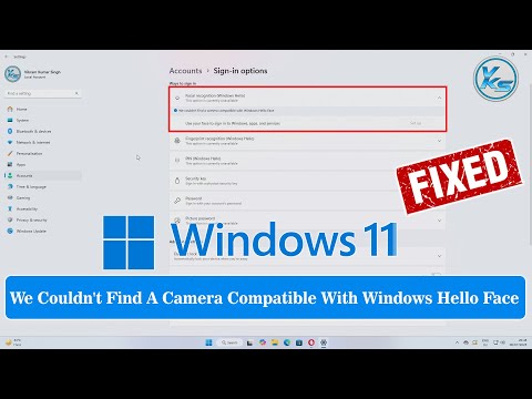 ✅ How To Fix: Windows Hello Face "We Couldn't Find a Compatible Camera" in Windows 11