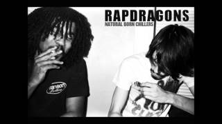 Rapdragons - Natural Born Chillers (Rapdragons x Moss of Aura)