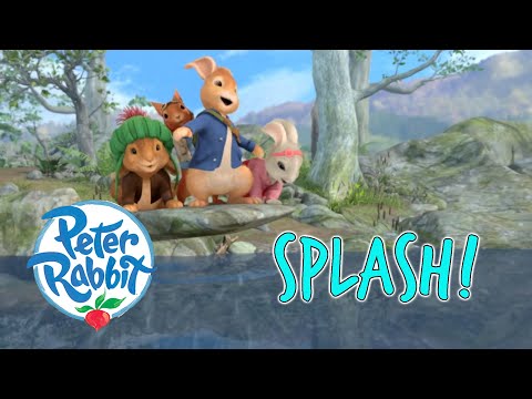 @OfficialPeterRabbit - Splash! 💦 | Action-packed Adventures | Cartoons for Kids - YouTube
