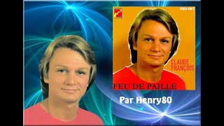 CLAUDE FRANCOIS : FEU DE PAILLE