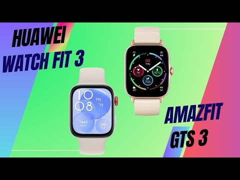 Huawei Watch Fit 3 Vs Amazfit GTS 3 🔥 Full Compare & Specs