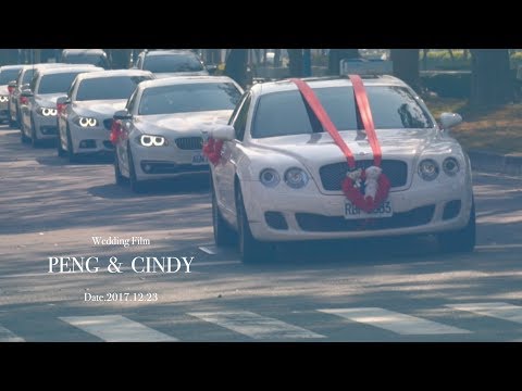 [WeddingFilm] Peng & Cindy - Date.2017.12.23