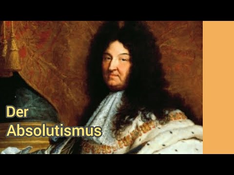 Ein Herrscher von Gottesgnaden: Der Absolutismus