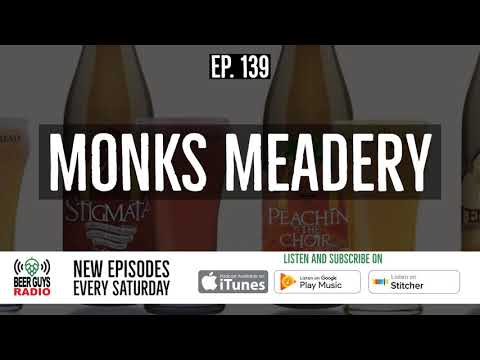 Monks Meadery - Georgia's First Meadery