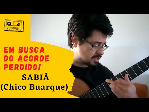 Sabiá - Chico Buarque