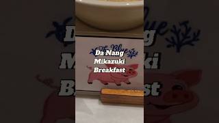 다낭 미카즈키 리조트 조식은 어떨까요?