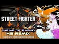 Street Fighter - Theme of Rashid (KB Remix)
