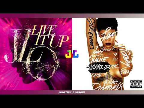 Jennifer Lopez & Rihanna - Live It Up & Right Now (Mashup)