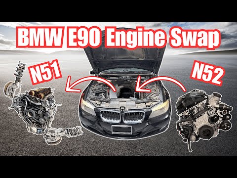 BMW 328i E90 Engine Swap, N51 to N52