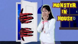 Monster In the House | परी के घर आया मोंस्टर | Pari's lifestyle
