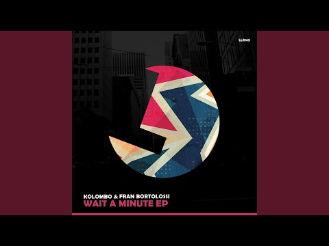 Wait a Minute (The Mekanism Remix)