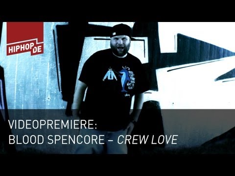 Blood Spencore - Crew Love (prod. by Shuko) - Videopremiere