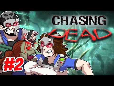 Best Friends Play Chasing Dead (Part 2)