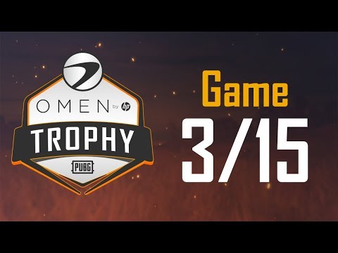 ESWC OMEN Trophy : PUBG - Game 3/15