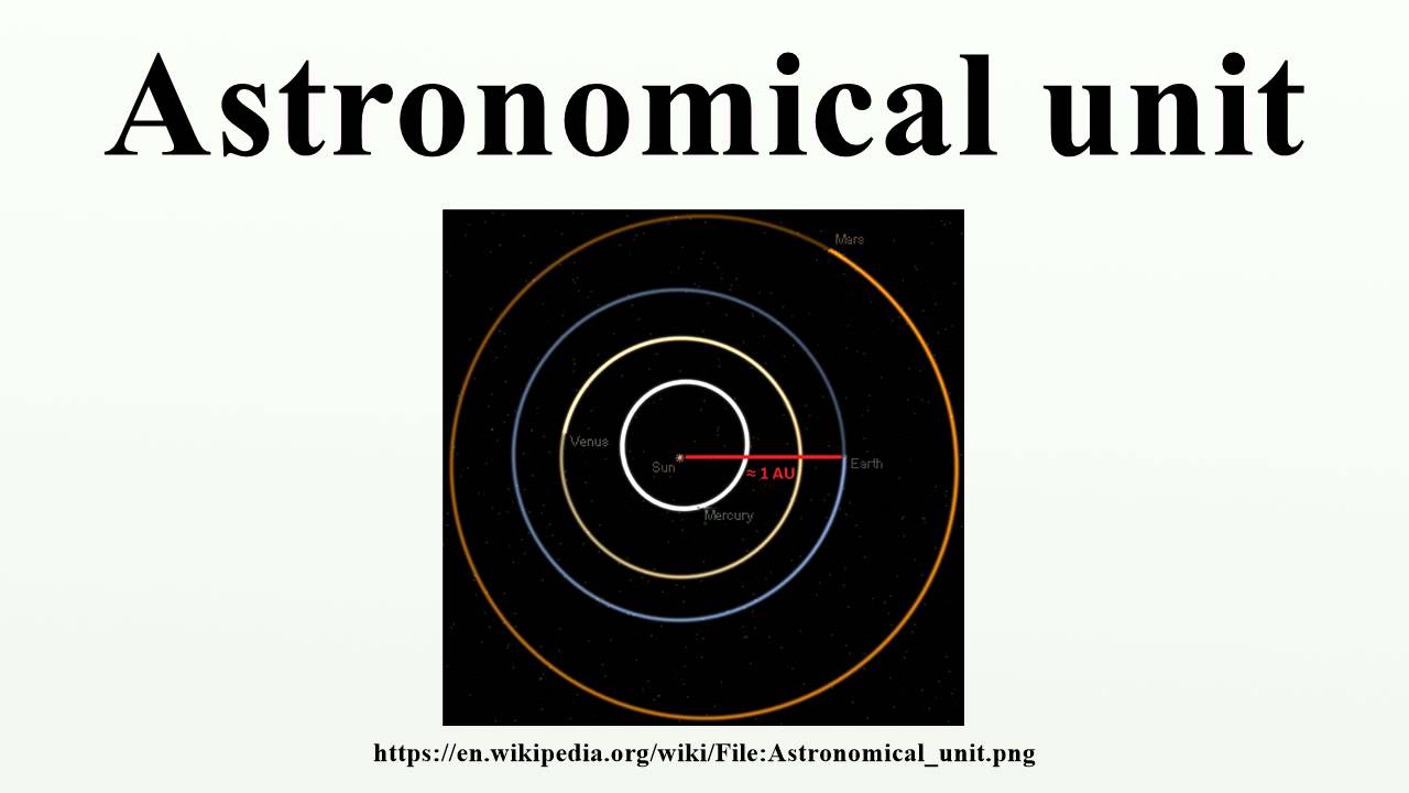 Astronomical unit