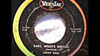 JIMMY REED   Baby, Whats Wrong   FEB &#39;62