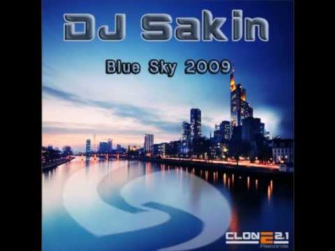 DJ Sakin - Blue Sky (DJ SUBSTANCE RMX) Demoversion