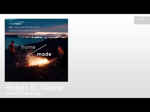 Ruben B. Goode - Doubt (Original Mix) [Deep Tech House]