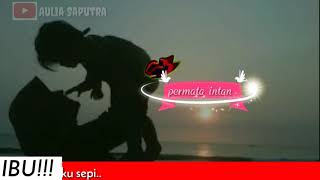 Download lagu story' WhatsApp doa ibu mp3