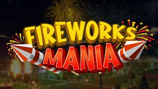Fireworks Mania - An Explosive Simulator Steam Key GLOBAL