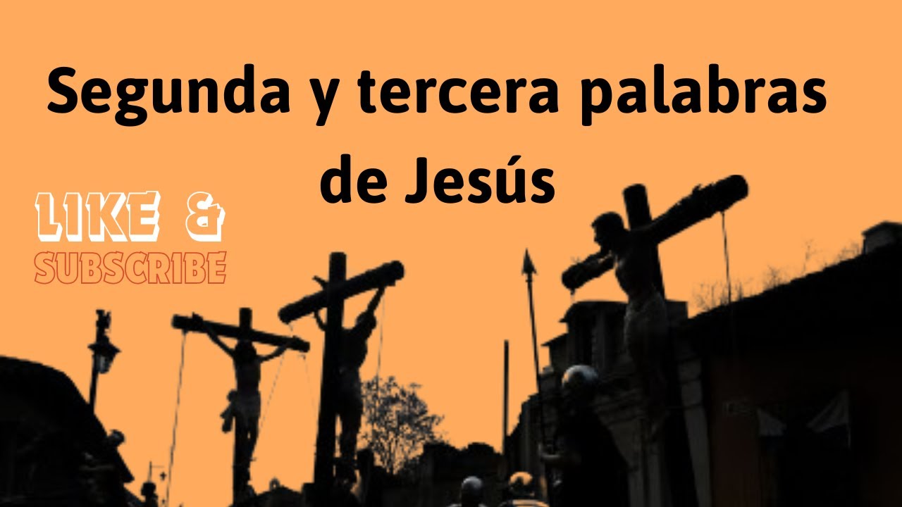 Desde la cruz, Jesús se despide