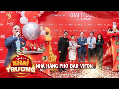 TỔ CHỨC SỰ KIỆN KHAI TRƯƠNG PHỞ BAR 