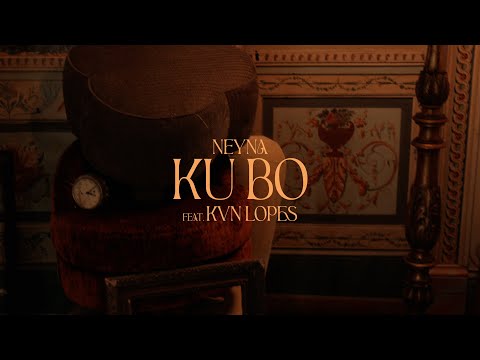 Neyna - Ku Bo feat. KVN Lopes (Official Video)