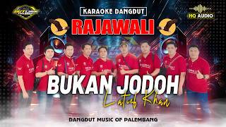 Download lagu BUKAN JODOH - (KARAOKE DANGDUT) || RAJAWALI MUSIC PALEMBANG mp3