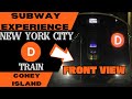 New York City Subway D Express Train (to Coney Island) - Front View