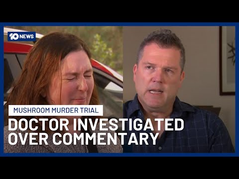 Mushroom Lunch Murder: Doctor Faces Investigation Over Commentary Of Erin Patterson | 10 News
