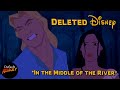Deleted Disney POCAHONTAS In The Middle Of The River