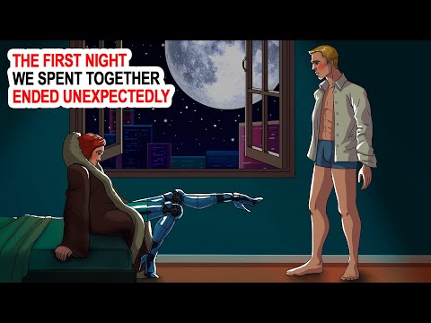 The First Night We Spent Together Ended Unexpectedly