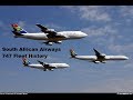 South African Airways 747 Fleet History 1971 2010